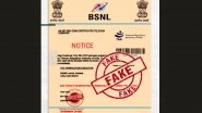 BSNL Sim Cards To Get Blocked Within 24 Hours As TRAI Suspends Customer KYC? Here's a Fact Check of People Receiving Fake Notices