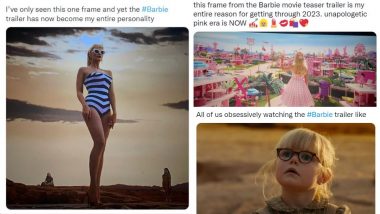 Barbie Trailer Leaves Movie Buffs Overjoyed Who Share Funny Memes and Tweets To Express Excitement About 2023 Film (Watch Video)