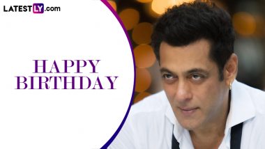 Salman Khan Birthday Special: From Kisi Ka Bhai Kisi ki Jaan to Tiger 3, Every Upcoming Movie of the Bollywood Star