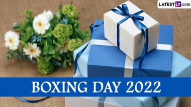 Boxing Day 2022 Date and Significance: Know History and All About the Special Day After Christmas and on the Second Day of Christmastide
