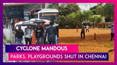 Cyclone Mandous: Cyclonic Storm Nears Tamil Nadu Coast; Chennai Civic Body Shuts Parks, Playgrounds