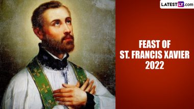 Feast of St. Francis Xavier 2022 Date: Know History and Significance of the Day That Honours the Service of the Great Christian Missionary