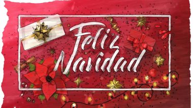 Feliz Navidad Greetings & Merry Christmas 2022 Images: Wish Happy Christmas With WhatsApp Messages, HD Wallpapers, Quotes and SMS to Family and Friends