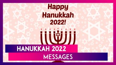 Hanukkah 2022 Messages: Share Wishes, Greetings and Images During the Jewish Festival