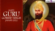Guru Gobind Singh Jayanti 2022 Greetings and Images: Netizens Share Messages and HD Wallpapers To Remember the Sikh Guru on His Birth Anniversary