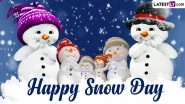 Happy Snow Day Images and HD Wallpapers for Free Download Online: Share GIFs, WhatsApp Messages, Greetings and Wishes With Everyone You Know