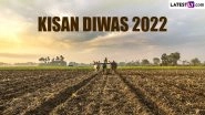 Kisan Diwas 2022 Date and Significance: Know History of National Farmer&rsquo;s Day in India Marking Chaudhary Charan Singh&rsquo;s Birth Anniversary