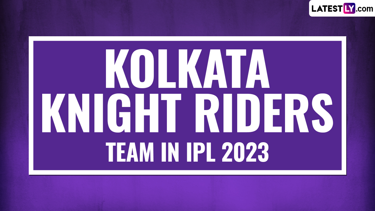 Cricket News Kkr Squad In Ipl Full Players List Of Team Kolkata Knight Riders Latestly