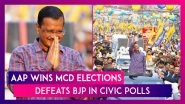 AAP Wins 134 Wards, BJP Bags 104 Wards And Congress 9 Wards In The Delhi Civic Polls