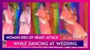 Madhya Pradesh Shocker: Woman Dancing At Wedding Collapses, Dies Of Heart Attack; Video Goes Viral