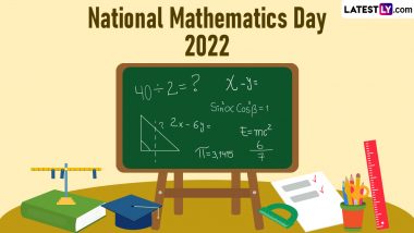 National Mathematics Day 2022 Quotes and Messages: Share Images, HD Wallpapers, Greetings and Wishes on Srinivasa Ramanujan’s Birth Anniversary