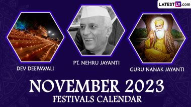 November 2023 Holidays Calendar With Major Festivals & Events: From Diwali to Children's Day to Guru Nanak Jayanti, Get the List of Significant Dates in the 11th Month of the Year