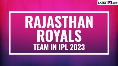 Rajasthan Royals Team in IPL 2023: Players Bought by RR at Mini Auction, Check Full Squad
