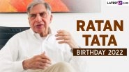 Ratan Tata Birthday 2022 Wishes: Leaders, Citizens Extend Greetings to Renowned Industrialist on His Special Day, Describe Him as 'Living Legend' (Check Tweets)