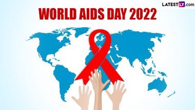 World AIDS Day 2022: What Is the Difference Between HIV and AIDS? Characteristics, Symptoms & Diagnosis — Everything You Need to Know