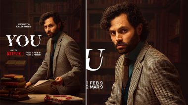 You Season 4: Penn Badgley's Joe Goldberg Looks Mysterious in New Poster From Netflix's Psychological Thriller (View Pic)