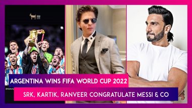 Argentina Wins FIFA World Cup 2022: Shah Rukh Khan, Kartik Aaryan, Ranveer Singh, Ananya Panday & Others Congratulate Lionel Messi & Co