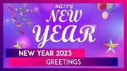 New Year 2023 Greetings and Messages: Share HNY Images and HD Wallpapers on This Day