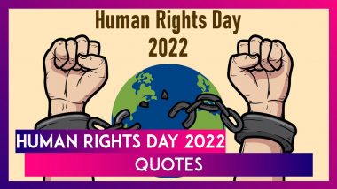 Happy Human Rights Day 2022 Quotes and Messages To Share on the International Event Day