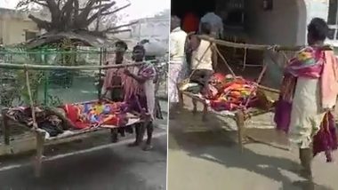 Jharkhand Shocker: Due to 'Unavailability' of Ambulance, Two Men Carry Patient to Hospital on Cot (Watch Video)