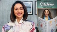 Chhatriwali: Rakul Preet Singh Talks About Educating Everyone of Safe Sex Through Her Social Drama; Film to Arrive on ZEE5