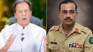 General Asim Munir Appointed New Army Chief of Pakistan: &lsquo;Please Ensure There Is No Criticism of the New Chief and Army Staff&rsquo;, Says Imran Khan