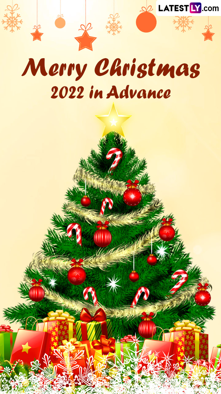 Merry Christmas 2022 in Advance! Share Wishes and Greetings | 🙏🏻 LatestLY