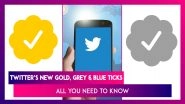 Twitter Launches New Subscription Service With Gold, Grey & Blue Ticks For Verified Accounts; Know What Does It Mean & Who Can Get It