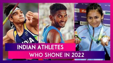 Year End 2022 Special: From Neeraj Chopra to Eldhose Paul, Indian Athletes Who Owned The Year