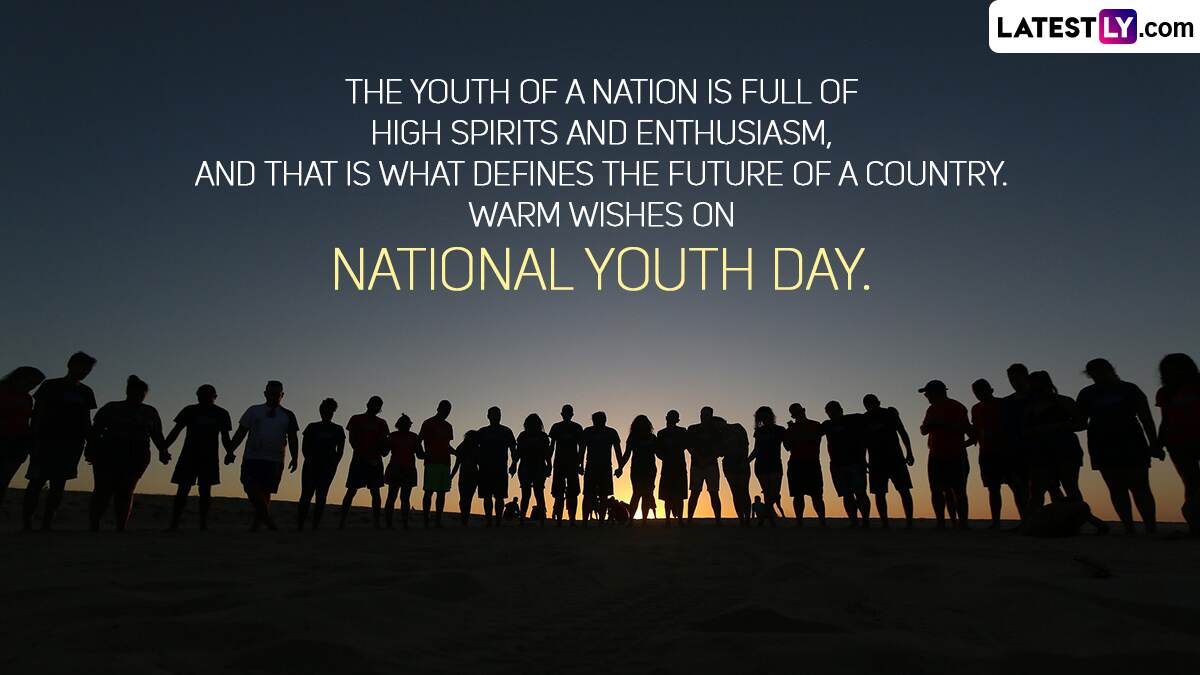 National Youth Day 2023 Wishes and Greetings: WhatsApp Messages, Images ...