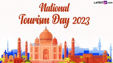 National Tourism Day 2023 Images and HD Wallpapers for Free Download Online: Share Wishes, Greetings and WhatsApp Messages To Celebrate the Day