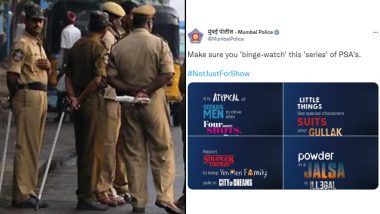 Mumbai Police Shares 'Series of Safety Measures' In Reference To Popular OTT Posters, Urges Netizens To ‘Binge-Watch’ It in Viral Tweet