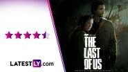 The Last of Us Episode 1 Review: Pedro Pascal, Bella Ramsey&rsquo;s Post-Apocalyptic HBO Series is Off to an Outstandingly Nerve-Racking Start! (LatestLY Exclusive)