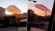 Giant UFO-Shaped Cloud Spotted Hovering Over Turkey! The Colorful &lsquo;Surreal Sight&rsquo; Confounds Citizens; Watch Viral Video