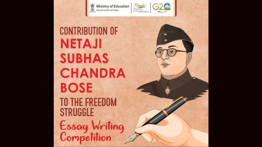 Subhas Chandra Bose Birth Anniversary 2023: Government Organises Essay Writing Competition on Netaji’s Contribution to Freedom Struggle, Check Details