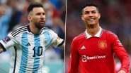 Cristiano Ronaldo vs Lionel Messi? CR7 Can Make Al-Nassr Debut in Friendly Against Paris Saint-Germain
