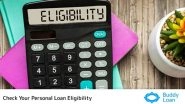 Business News | An In-Depth Guide to Personal Loan Eligibility Criteria at Your Fingertip: Buddy Loan