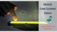 Business News | How Cloud Telephony Helps Small-scale Businesses