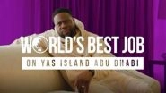 Business News | Yas Island Abu Dhabi Announces 'World's Best Job' Competition for Its Next Ambassador
