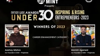 Business News | PrepInsta's Manish Agarwal and Aashay Mishra Have Won the Business Mint Nationwide Awards Under 30 - 2023 in Entrepreneur Category