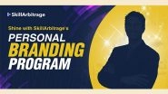 Business News | SkillArbitrage Launches Personal Branding Program for Mid-career Professionals