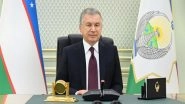 World News | Voice of Global South Meet a Demonstration of India's Commitment to Idea of One World, One Family: Uzbek President