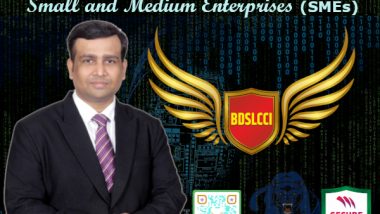 Business News | BDSLCCI Becoming the First Business Domain Specific Cybersecurity Framework to Protect Small and Medium Enterprises (SMEs) from Various Cyber Threats