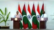 World News | Maldives Foreign Minister Lauds India's Neighbourhood First Policy, Says Nation is First Responder in Time of Crisis