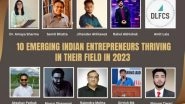 Business News | 10 Emerging Indian Entrepreneurs Thriving In Their Field In 2023