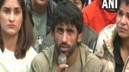 Sports News | We Have Proof of Charges, Wrestling Federation Should Be Dissolved: Bajrang Punia