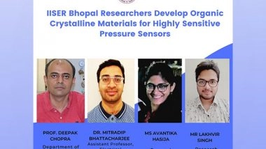India News | IISER Bhopal Researchers Develop Organic Crystalline Materials for Highly Sensitive Pressure Sensors