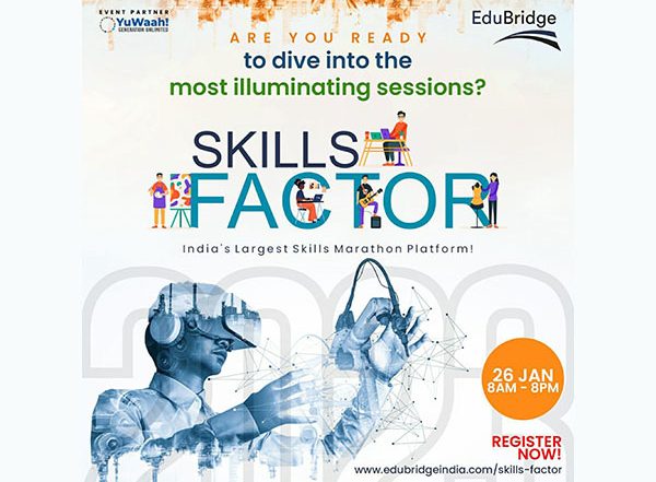 Business News | EduBridge & Event Partner - UNICEF YuWaah Plan Another Year of SkillsFactor, India's Largest Skills Marathon Platform on the Occasion of 74th Republic Day!