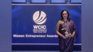 Business News | Dr Sujata Seshadrinathan Receives Women's Entrepreneur of the Year Award for the SAARC Region