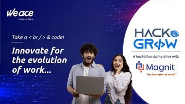 Business News | Magnit and WeAce Partner to Host One-of-a-kind Hackathon Hiring Drive
